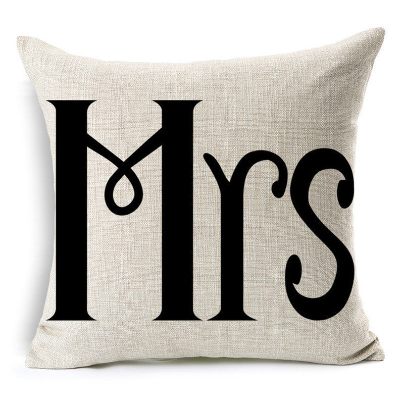Online discount shop Australia - Mr Right And Mrs Always Right Cushion Printed Linen Pillowcase For Sofa Furniture & Home Decorative