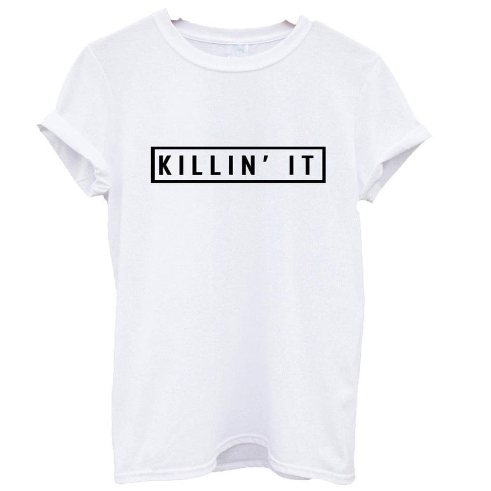 Killin It Fashion Cotton Women T shirt T-shirt Tops Harajuku Tee White Black Short Sleeve tshirts Casual Night Club Clothing-Dollar Bargains Online Shopping Australia