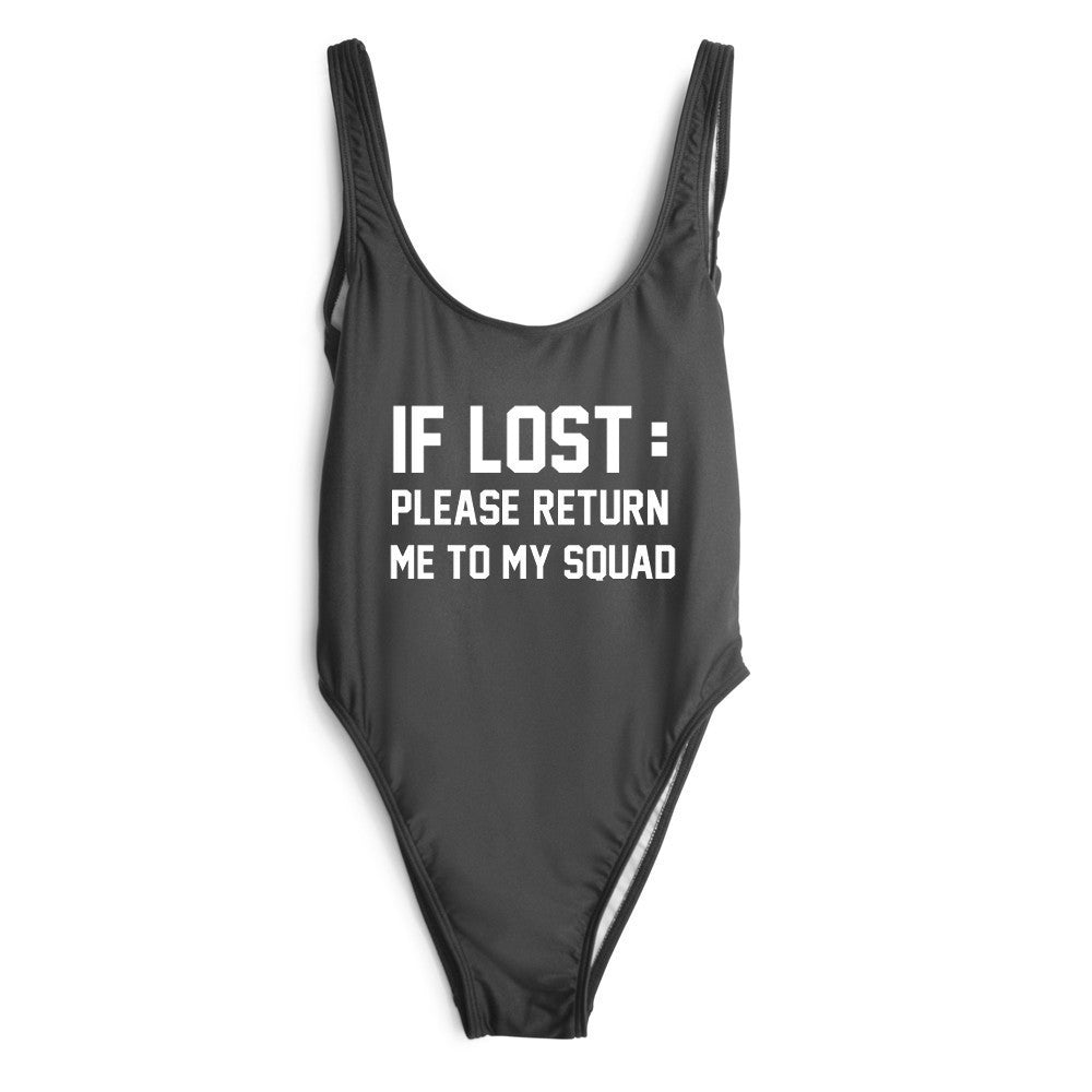 IF LOST PLEASE RETURN ME TO MY SQUAD Swimwear Women Sexy One Pieces SWIMSUIT bodysuits bathing suit Jumpsuits Rompers-Dollar Bargains Online Shopping Australia